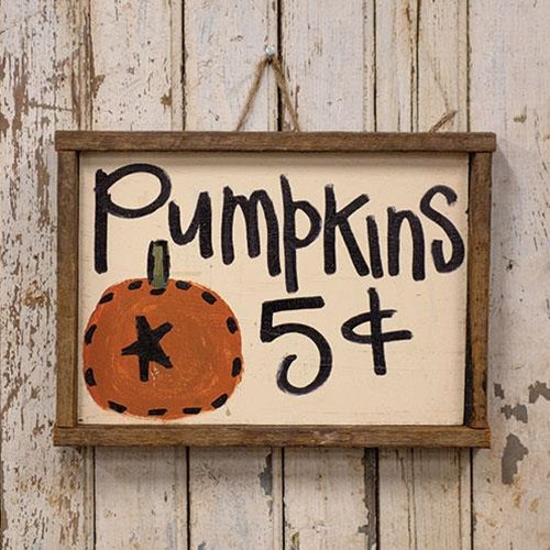 Rustic Wood "Pumpkins 5 Cents" Hanging Sign
