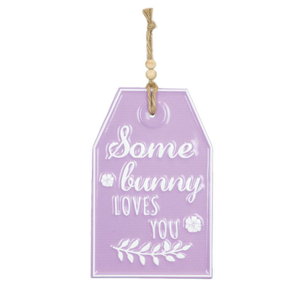 Easter Tag Sign - Some Bunny Loves You