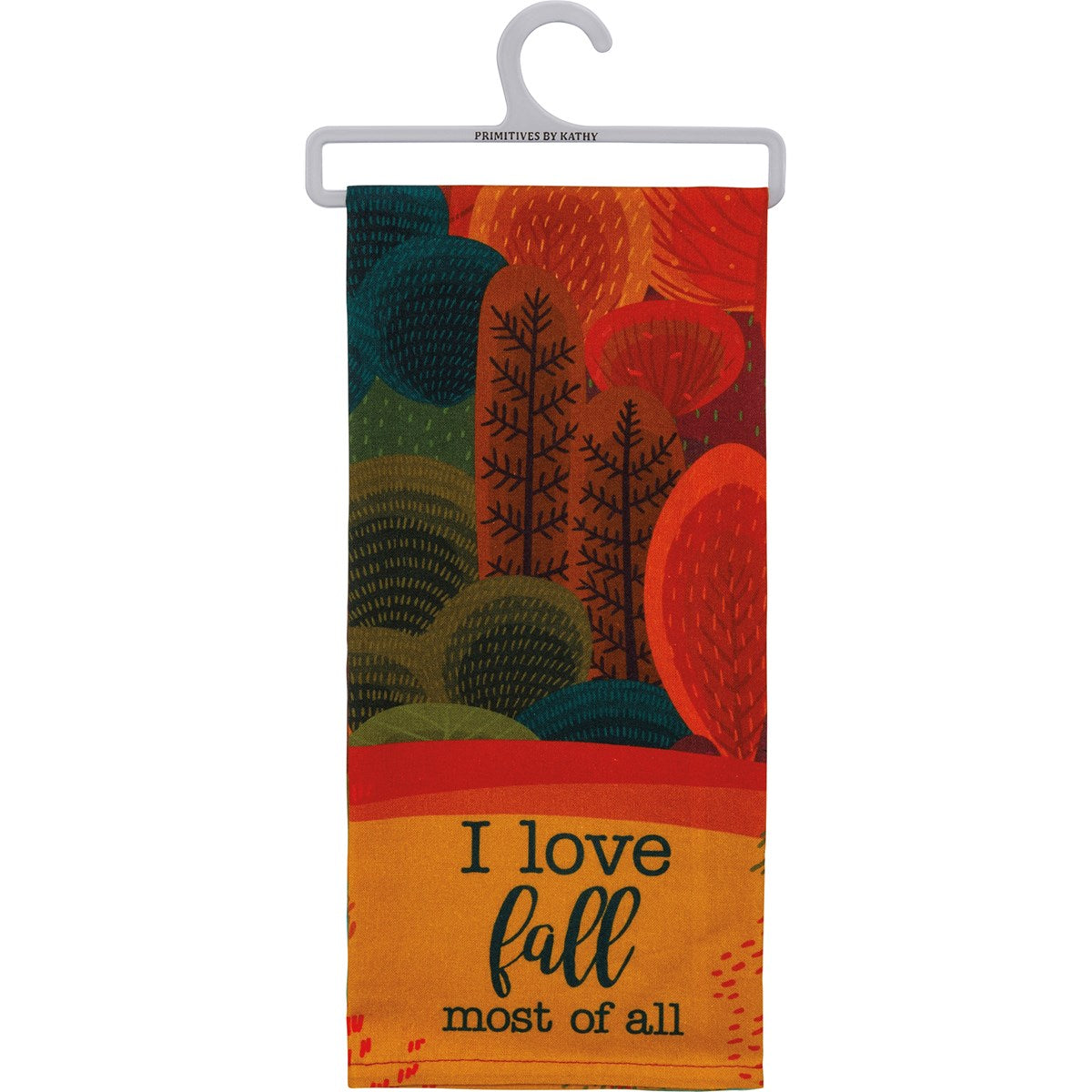 I Love Fall Most of All Kitchen Towel