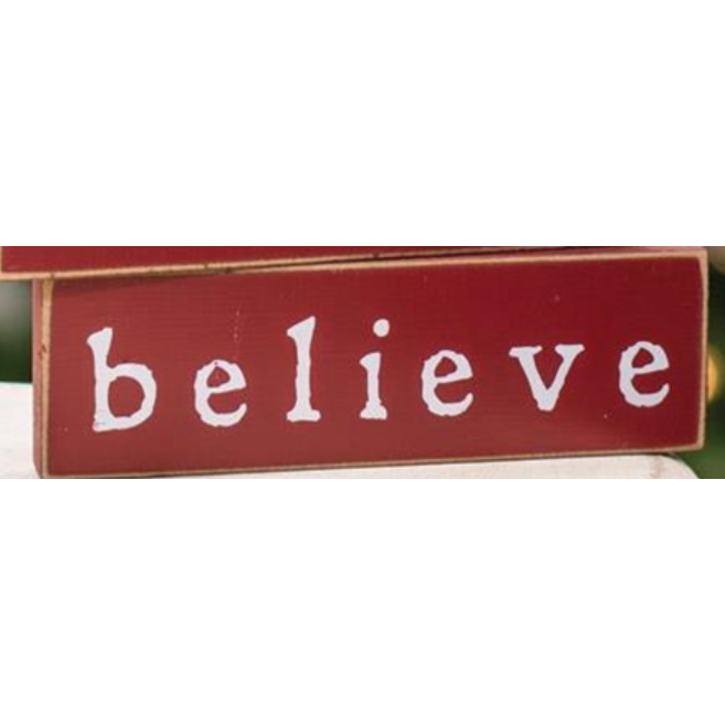 Believe Block Sign