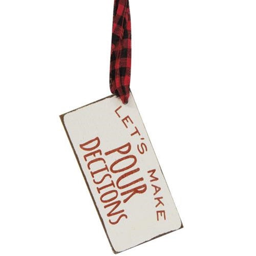 Let's Make Pour Decisions Ornament