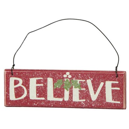 Believe Ornament - Red