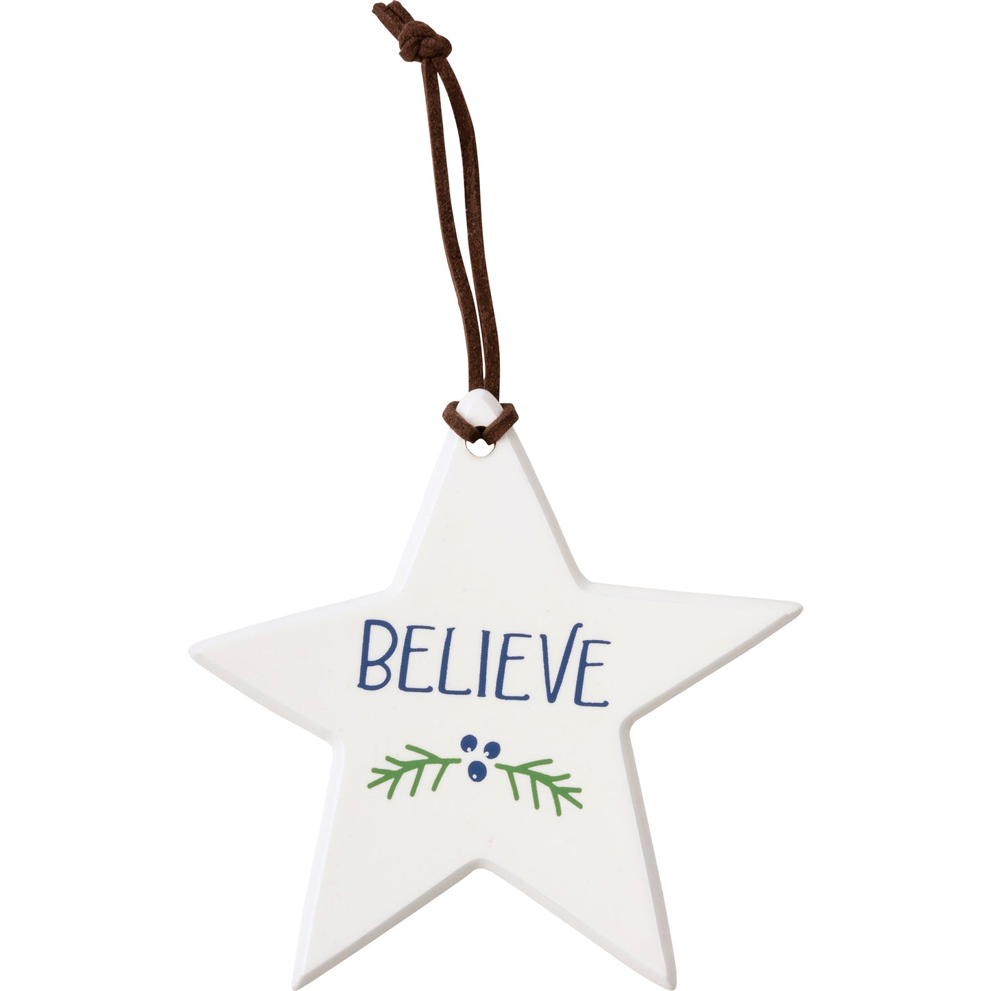 Believe Ornament