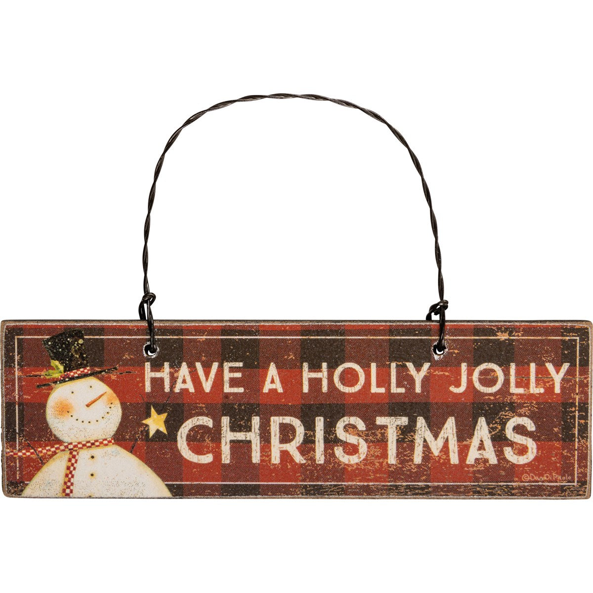 Have A Holly Jolly Ornament