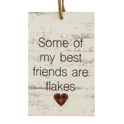 Some Of My Best Friends Are Flakes Ornament
