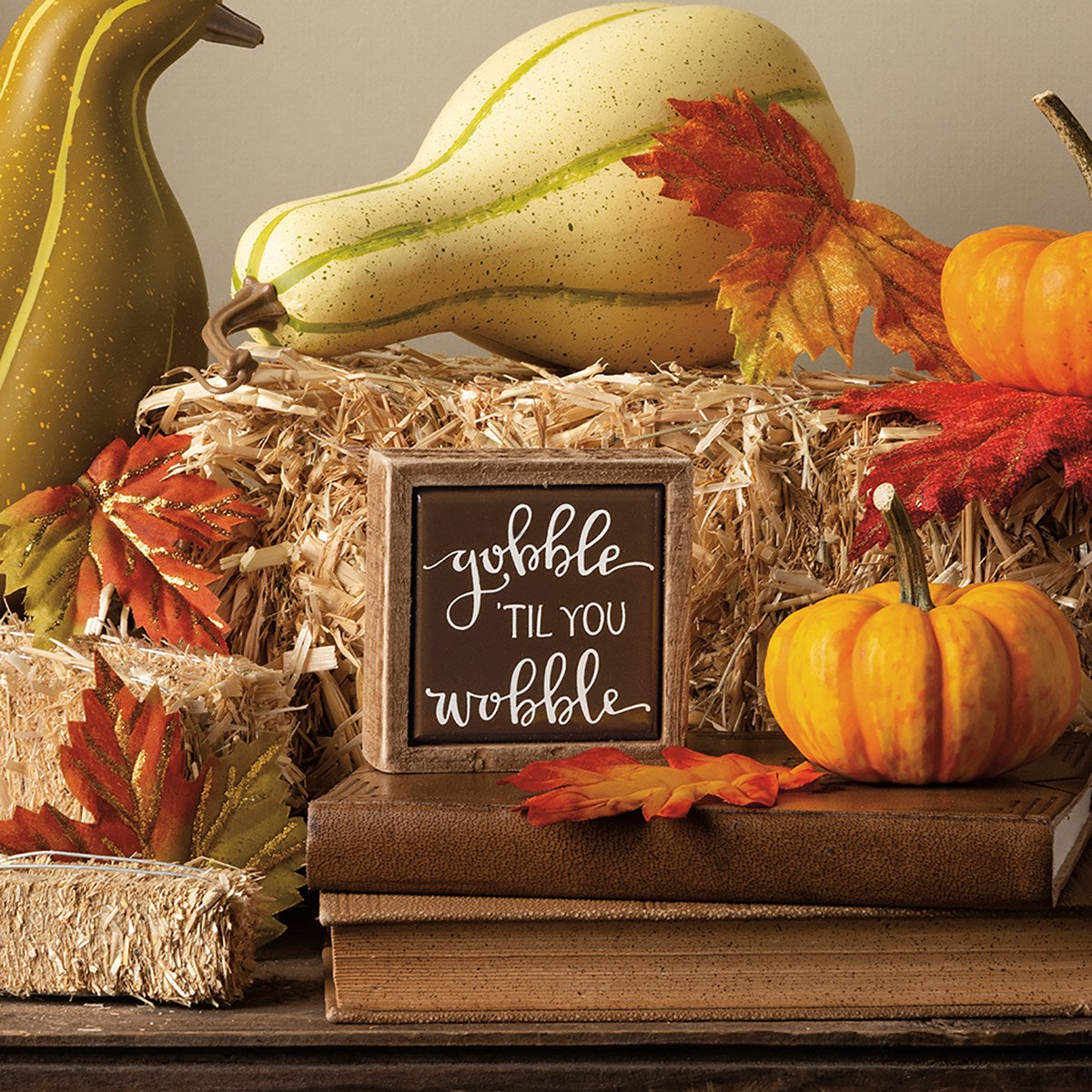 Gobble 'Til You Wobble Mini Box Sign