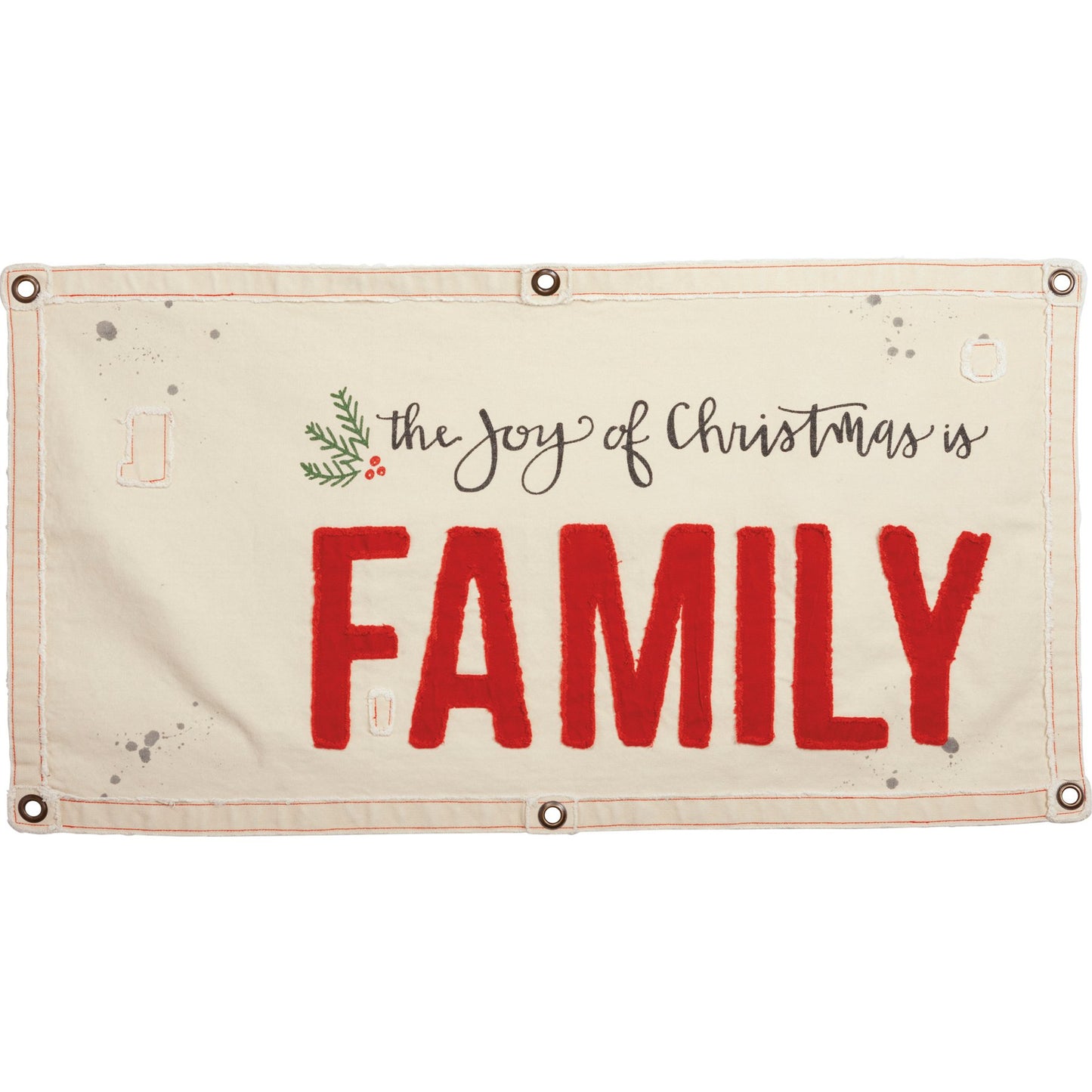 The Joy of Christmas is Family Wall Banner