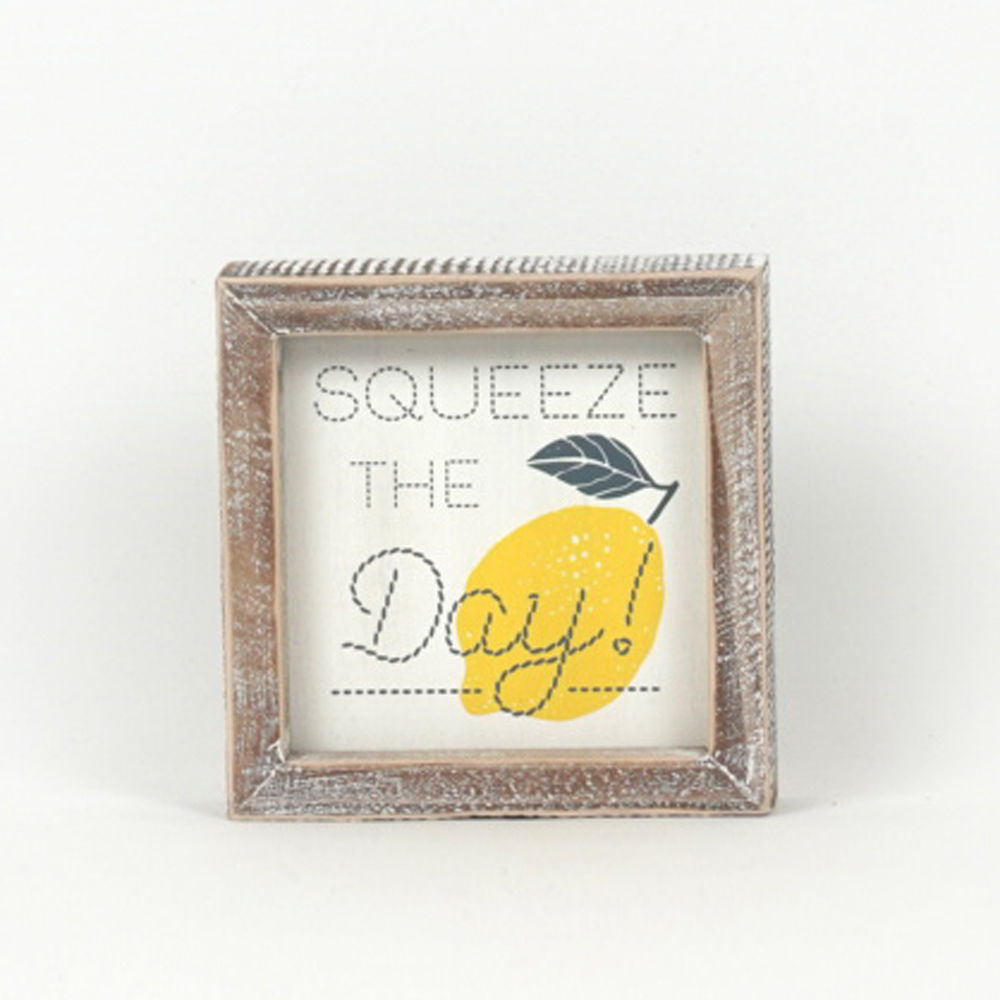 Squeeze the Day/United We Stand Sign