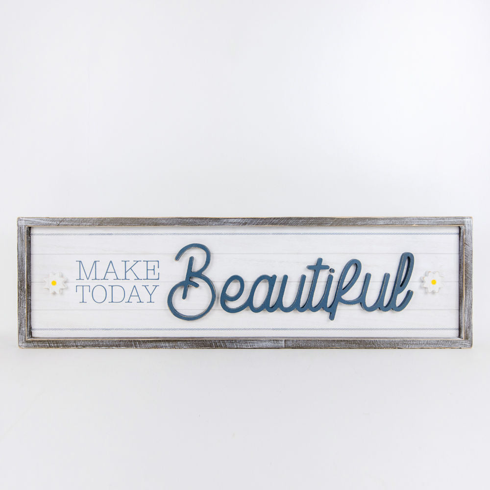 Hello, Gorgeous/Make Today Beautiful Sign