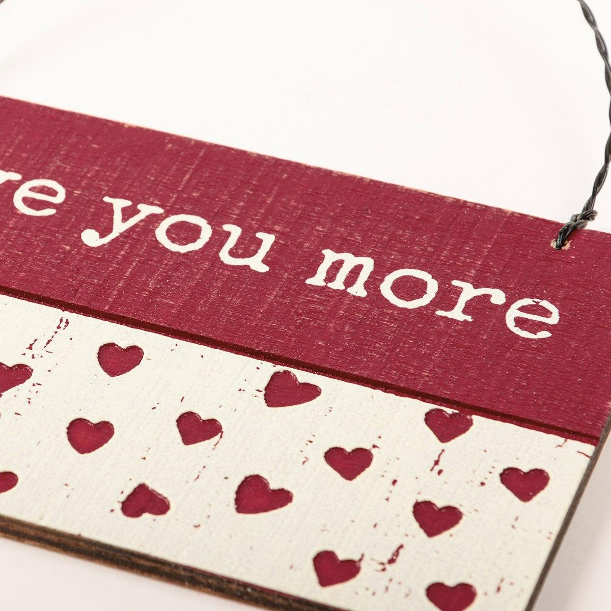 Love You More Slat Ornament