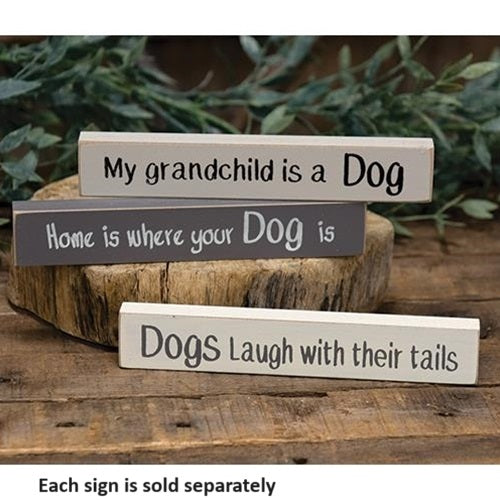 My Grandchild Is A Dog Mini Sign