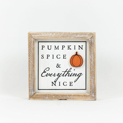 Trick or Treat Yoself/Pumpkin Spice & Everything Nice Sign