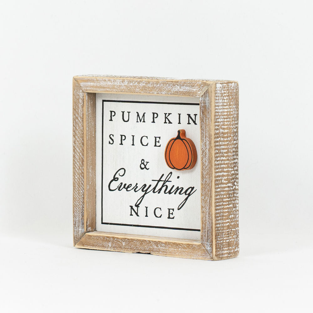 Trick or Treat Yoself/Pumpkin Spice & Everything Nice Sign