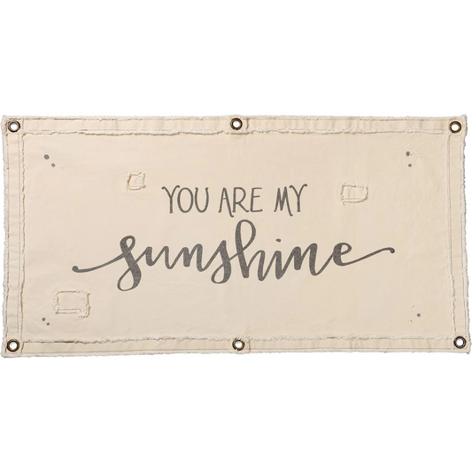 You Are My Sunshine Wall Banner