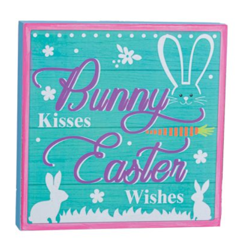 Bunny Kisses Easter Wishes Sign
