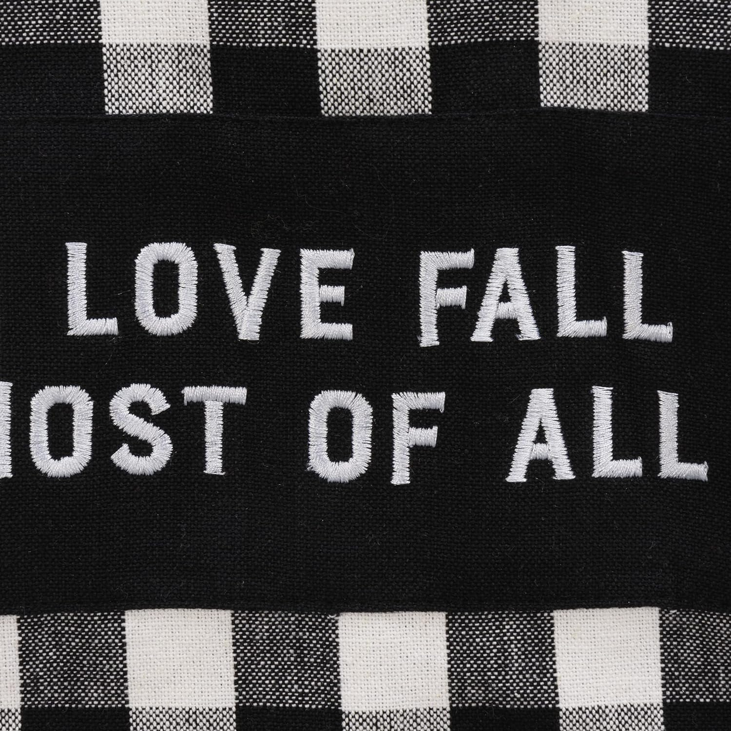 I Love Fall Most of All Buffalo Check Kitchen Towel