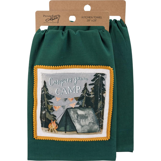 Campers Gonna Camp Kitchen Towel