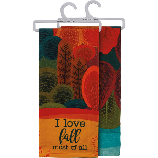 I Love Fall Most of All Kitchen Towel