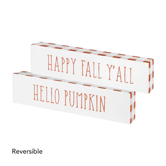 Happy Fall Y'All/Hello Pumpkin Reversible Sign
