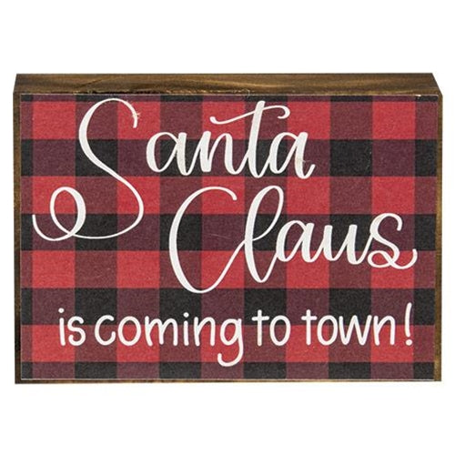 Santa Claus Is Coming To Town Sign
