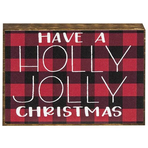 Have A Holly Jolly Christmas Sign