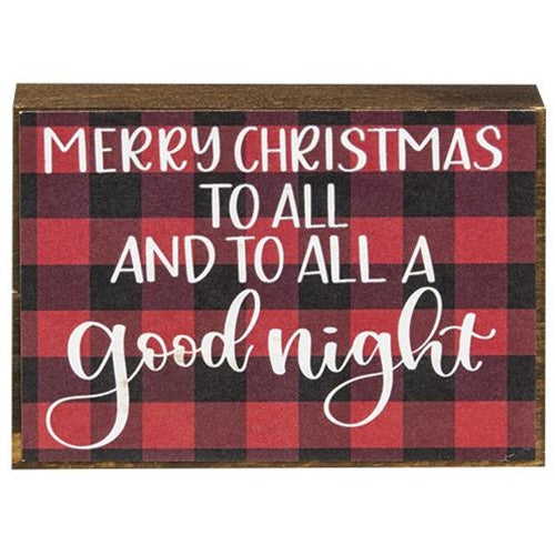 Merry Christmas To All And To All A Good Night Sign