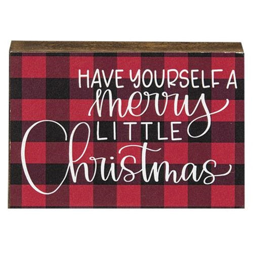 Have Yourself A Merry Little Christmas Sign