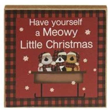 Have Yourself A Meowy Little Christmas Block Sign