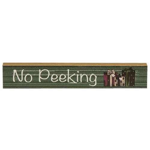 No Peeking Mini Sign