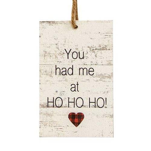 You Had Me At Ho Ho Ho Ornament