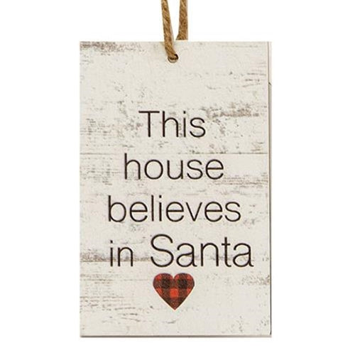 This House Believes In Santa Ornament