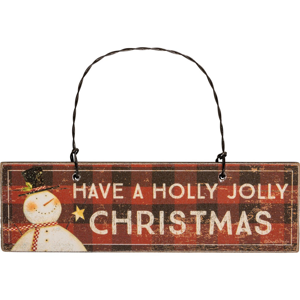 Have A Holly Jolly Ornament