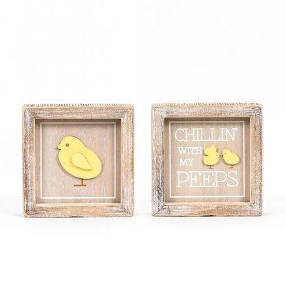 Chillin' With My Peeps Sign