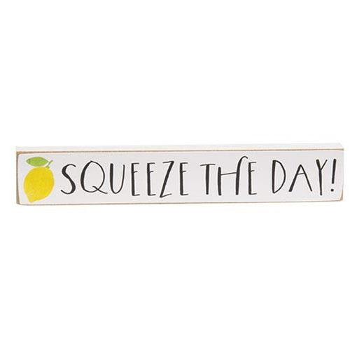 Squeeze the Day Mini Sign