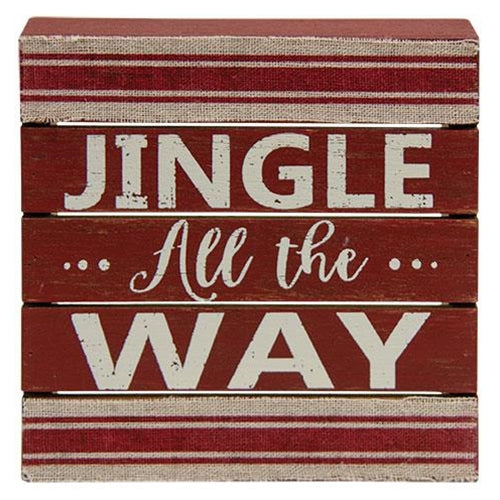 Jingle All The Way Sign