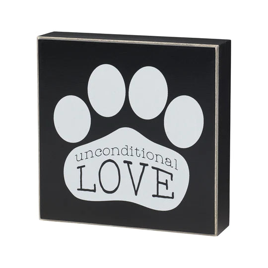 Unconditional Love Paw Print Box Sign