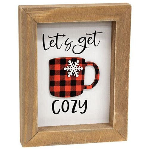 Let's Get Cozy Sign
