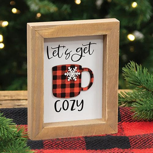 Let's Get Cozy Sign