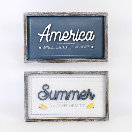 Summer is a State of Mind/Sweet Land of Liberty Sign