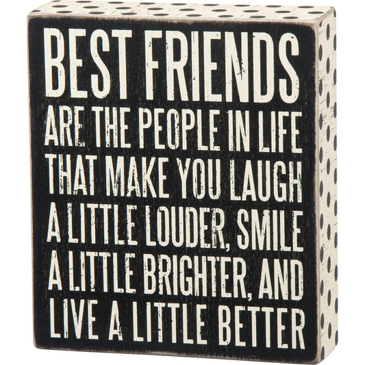 Best Friends Box Sign